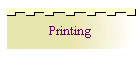 Printing